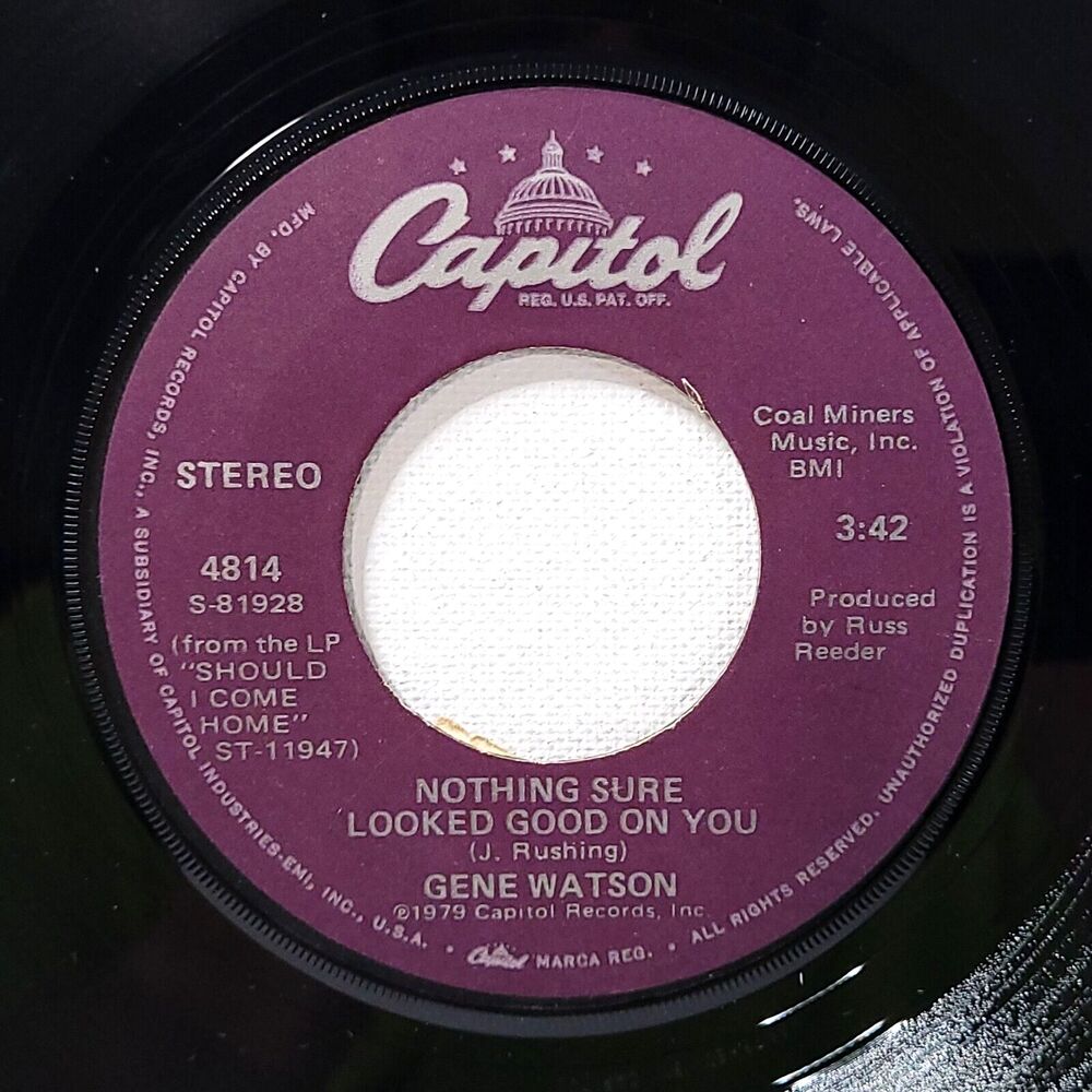 Gene Watson 45 Got Nothing Sure Looked Good On You / The Beer At Dorsey's Bar EX